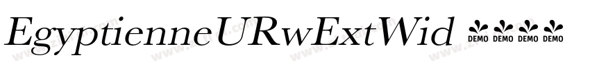 EgyptienneURwExtWid 字体转换